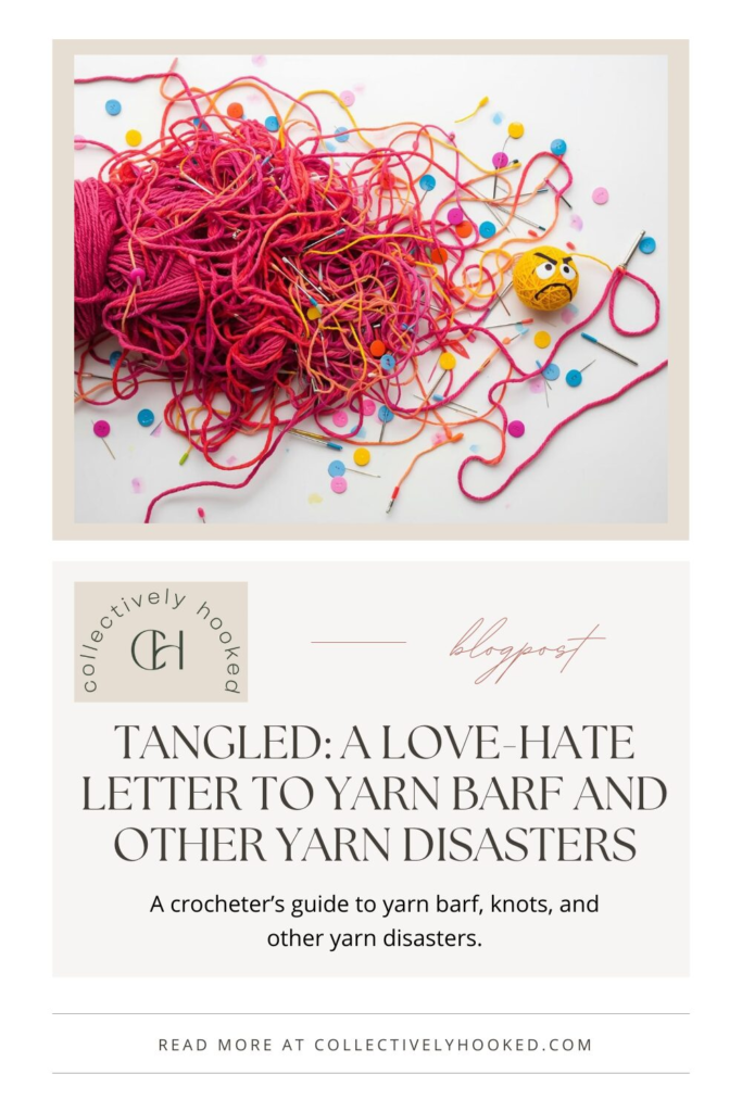 Pinterest pin of Yarn Barf blog post. Shows title as well as a picture of a yarn skein spilling yarn barf.